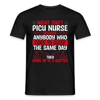 Night Shift PICU Nurse Nursing - Männer T-Shirt - Schwarz - Vorne - AI Model Male 178 light (178cm)