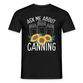 Homesteading Ask me about Canning Season Food - Männer T-Shirt - Schwarz - Vorne - AI Model Male 178 light (178cm)
