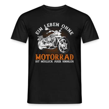Ein Leben ohne Motorrad ist möglich aber sinnlos - Männer T-Shirt - Schwarz - Vorne - AI Model Male 178 light (178cm)