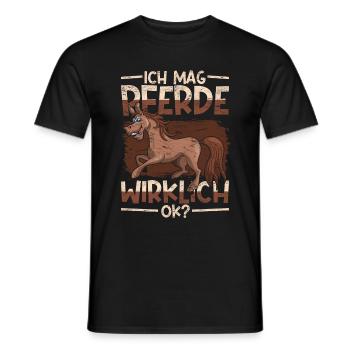 Ich mag Pferde wirklich ok Reiten Geschenk Pferd - Männer T-Shirt - Schwarz - Vorne - AI Model Male 178 light (178cm)