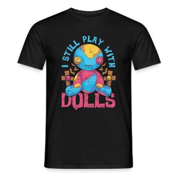 I'm still playing with dolls Wicca Witch Voodoo - Men's T-Shirt - black - Front - AI Model Male 178 light (178cm)