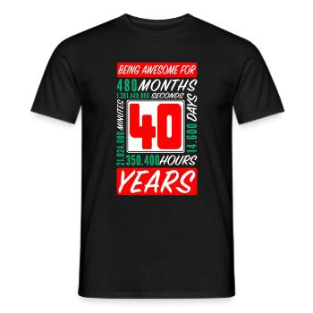Family 40 Years Birthday Months Hours - Men's T-Shirt - black - Front - AI Model Male 178 light (178cm)