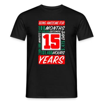 Teenager 15 Years Birthday Months Hours - Men's T-Shirt - black - Front - AI Model Male 178 light (178cm)