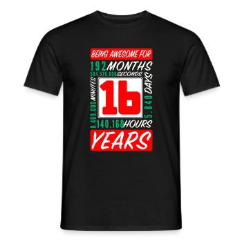 Teenager 16 Years Birthday Months Hours - Men's T-Shirt - black - Front - AI Model Male 178 light (178cm)