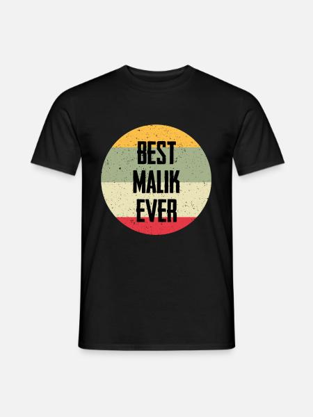 Best Malik Ever - Men's T-Shirt - black