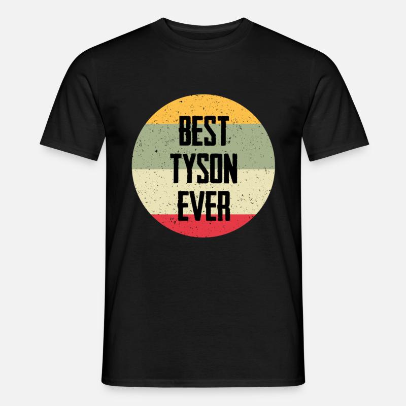 Best Tyson Ever - Men's T-Shirt - black