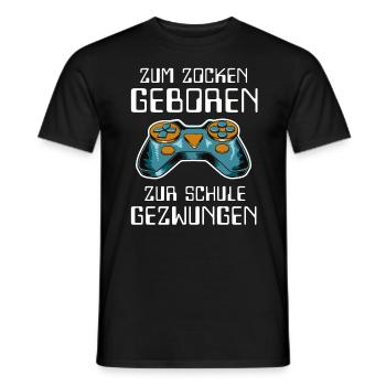 Zum zocken geboren zur Schule gezwungen Schüler - Männer T-Shirt - Schwarz - Vorne - AI Model Male 178 light (178cm)