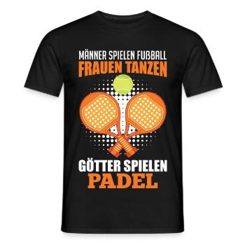 Padel Sport WOMEN DANCE GODS PLAY PADEL - Men's T-Shirt - black - Front - AI Model Male 178 light (178cm)