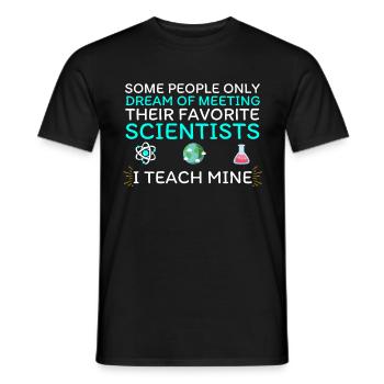 Wissenschaft Lehrer Shirt | Lieblingswissenschaftler - Männer T-Shirt - Schwarz - Vorne - AI Model Male 178 light (178cm)