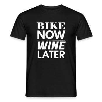 Bike Now Wine Later, Fahrrad, Wein, Geschenk - Männer T-Shirt - Schwarz - Vorne - AI Model Male 178 light (178cm)