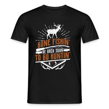 Gone fishin‘ be back soon to go huntin‘ - Men's T-Shirt - black - Front - AI Model Male 178 light (178cm)