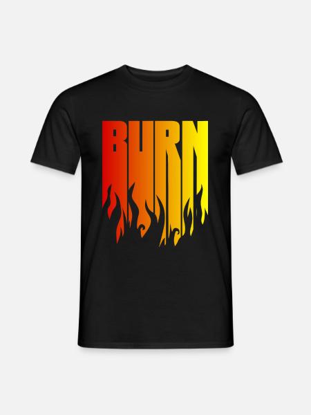 BURN - the black flame is burning - Men's T-Shirt - black