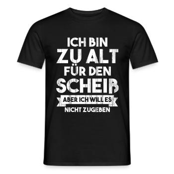 Lustig Zu alt für den Scheiß Humor Witzig - Männer T-Shirt - Schwarz - Vorne - AI Model Male 178 light (178cm)