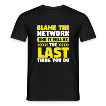 Network Engineer Blame the Network Computer - Männer T-Shirt - Schwarz - Vorne - AI Model Male 178 light (178cm)