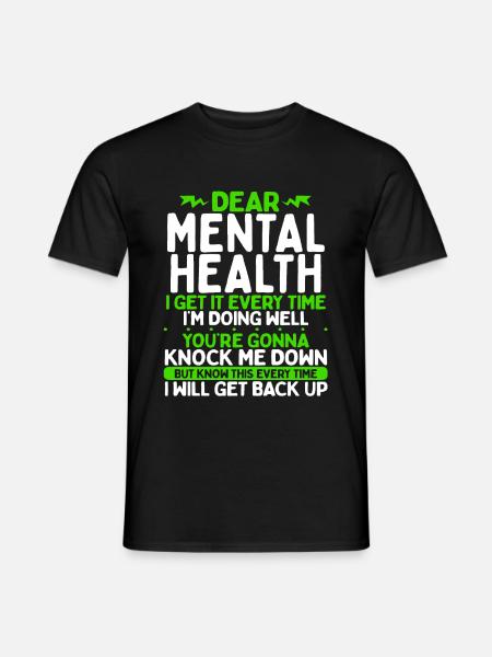 Mental Health Awareness Month Mental Health - Men's T-Shirt - black
