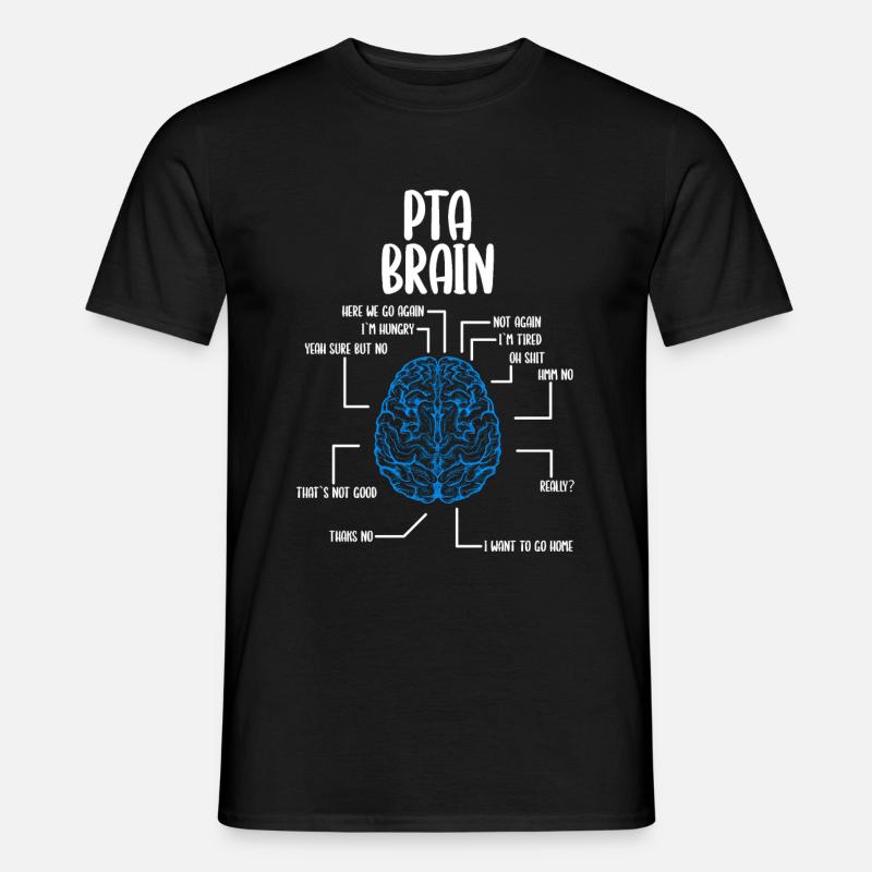 Physical Therapy Assistant Brain PTA Appreciation - Männer T-Shirt - Schwarz