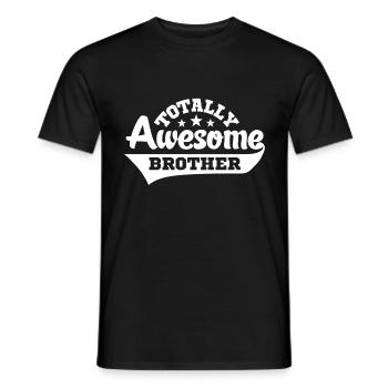 totally awesome brother - Men's T-Shirt - black - Front - AI Model Male 178 light (178cm)