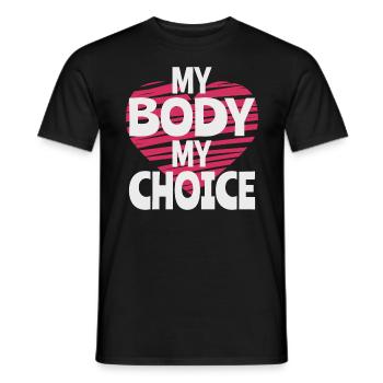 Mein Körper Meine Entscheidung - Männer T-Shirt - Schwarz - Vorne - AI Model Male 178 light (178cm)