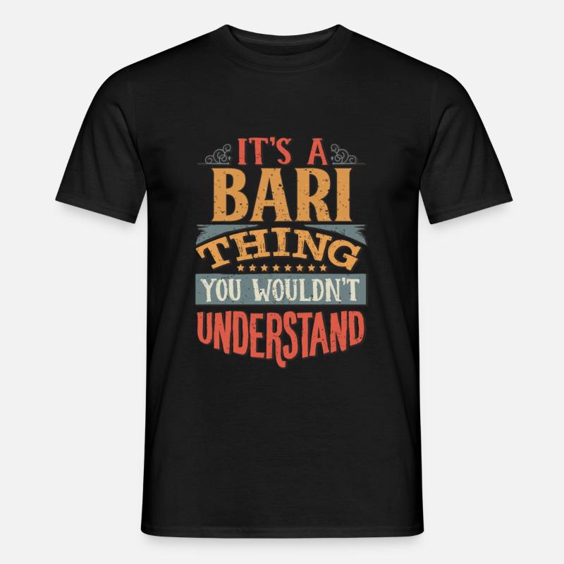 C’est une chose Bari que vous ne comprendriez pas - Bari - T-shirt homme - noir
