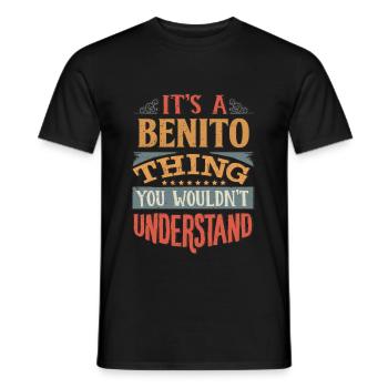 Es ist eine Benito-Sache, die Sie nicht verstehen würden - - Männer T-Shirt - Schwarz - Vorne - AI Model Male 178 light (178cm)