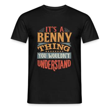 It's A Benny Thing You Wouldnt Understand - Benny - Men's T-Shirt - black - Front - AI Model Male 178 light (178cm)