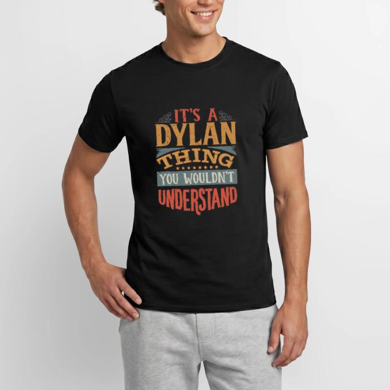 C’est une chose Dylan que vous ne comprendriez pas - Dylan T-shirt homme