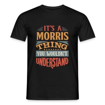 C’est une chose Morris que vous ne comprendriez pas - - T-shirt homme - noir - Devant - AI Model Male 178 light (178cm)