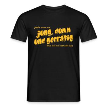 früher waren wir jung und dumm - Männer T-Shirt - Schwarz - Vorne - AI Model Male 178 light (178cm)