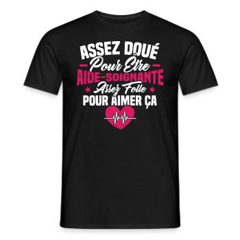 Assez doué pour être aide-soignante assez folle - T-shirt homme - noir - Devant - AI Model Male 178 light (178cm)