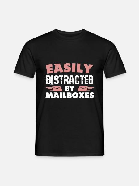 Postman Easily Distracted By Mailboxes - Men's T-Shirt - black