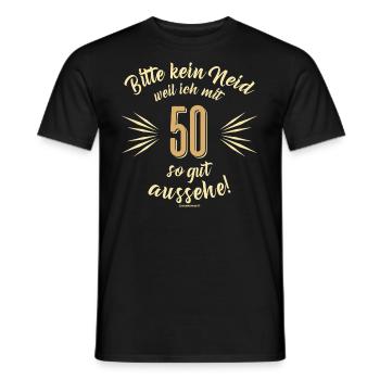 Bitte kein Neid 50 - Männer T-Shirt - Schwarz - Vorne - AI Model Male 178 light (178cm)