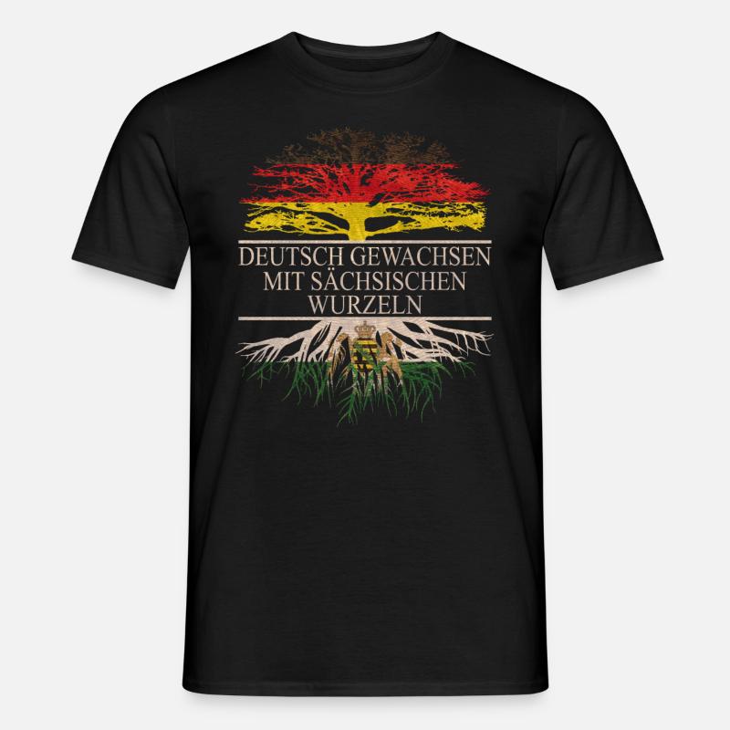 Deutsch gewachsen mit sächsischen wurzeln - Männer T-Shirt - Schwarz
