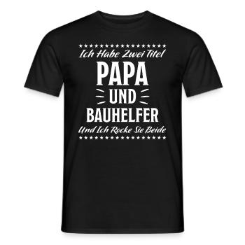 Bauhelfer Lustiger Spruch Hausbau Bauherr Geschenk - Männer T-Shirt - Schwarz - Vorne - AI Model Male 178 light (178cm)