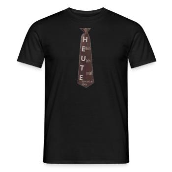 Heute bin ich mal Schick & Edel - Männer T-Shirt - Schwarz - Vorne - AI Model Male 178 light (178cm)