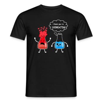 Science - Je pense que vous réagissez de manière excessive - T-shirt homme - noir - Devant - AI Model Male 178 light (178cm)