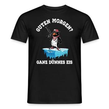 Guten Morgen? Ganz dünnes Eis - Männer T-Shirt - Schwarz - Vorne - AI Model Male 178 light (178cm)