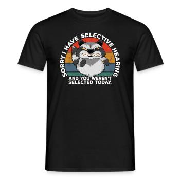 Selective Hearing Not Listening I Don't Listen Pun - Männer T-Shirt - Schwarz - Vorne - AI Model Male 178 light (178cm)