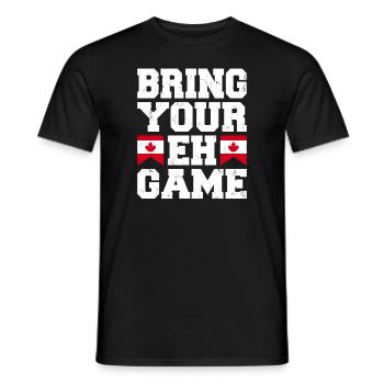 Bringen Sie Ihr Eh Game Canada Flaggensymbol nach Hause Stolz - Männer T-Shirt - Schwarz - Vorne - AI Model Male 178 light (178cm)