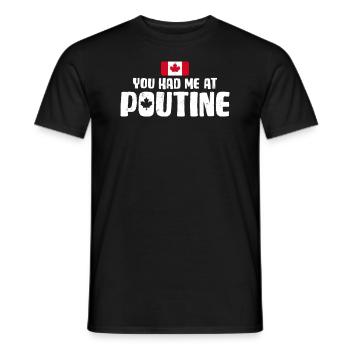Vous m’avez eu à Poutine Canadian Fries Canada Flag - T-shirt homme - noir - Devant - AI Model Male 178 light (178cm)