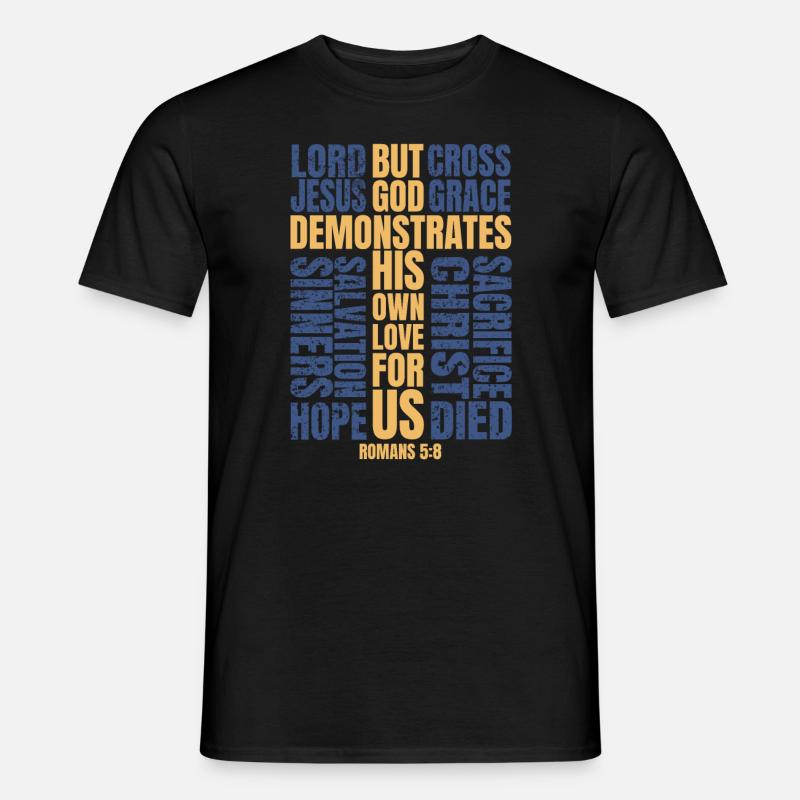 Bible Romans 5:8 - Männer T-Shirt - Schwarz