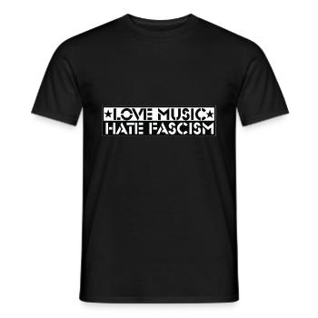 Liebe Musik Hasse Faschismus Botschaft - Männer T-Shirt - Schwarz - Vorne - AI Model Male 178 light (178cm)