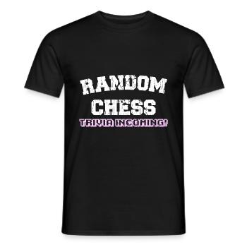 RANDOM CHESS TRIVIA INCOMING! - Männer T-Shirt - Schwarz - Vorne - AI Model Male 178 light (178cm)