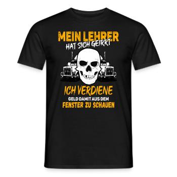 LKW Fahrer Spruch Lehrer - Männer T-Shirt - Schwarz - Vorne - AI Model Male 178 light (178cm)