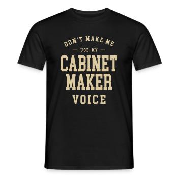 Cabinet Maker Job Occupation Birthday Worker - Men's T-Shirt - black - Front - AI Model Male 178 light (178cm)