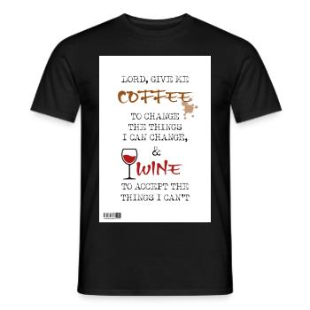 08 Lord Give me Coffee + Wine Poster Margarita Art - Men's T-Shirt - black - Front - AI Model Male 178 light (178cm)