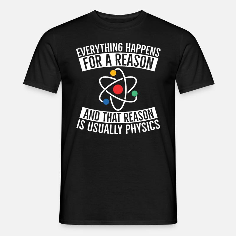 Grund der Physik - Männer T-Shirt - Schwarz