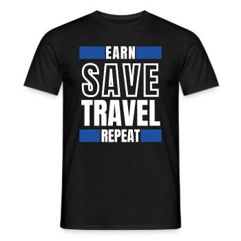 Earn save travel repeat - Men's T-Shirt - black - Front - AI Model Male 178 light (178cm)