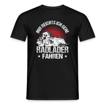 Ich gehe Radlader fahren Radladerfahrer - Männer T-Shirt - Schwarz - Vorne - AI Model Male 178 light (178cm)