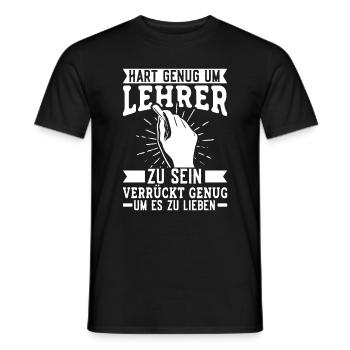 Hart genug um Lehrer zu sein Spruch - Männer T-Shirt - Schwarz - Vorne - AI Model Male 178 light (178cm)