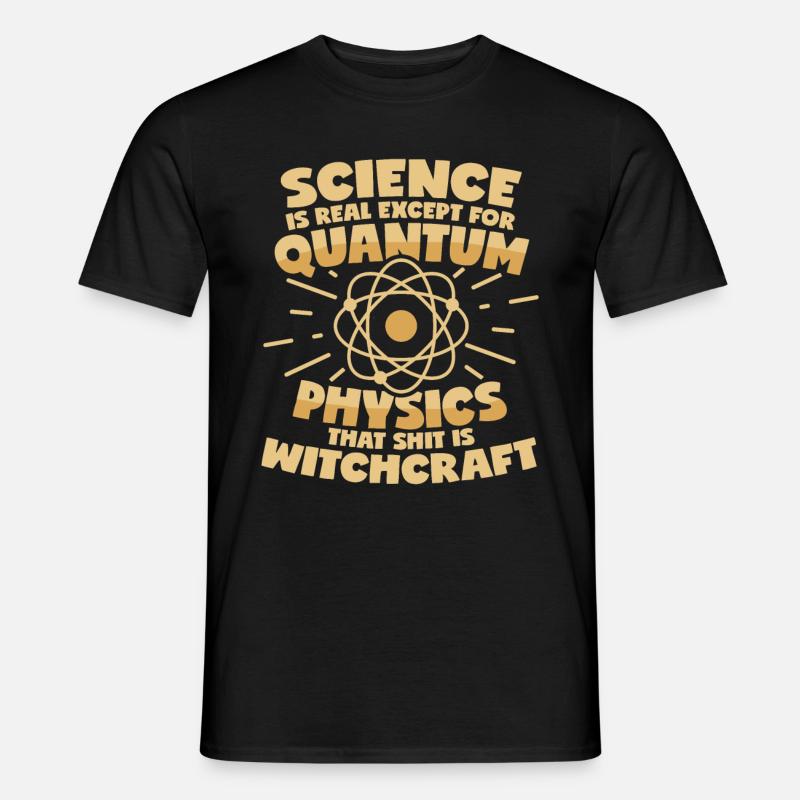 Quantenphysik - Männer T-Shirt - Schwarz